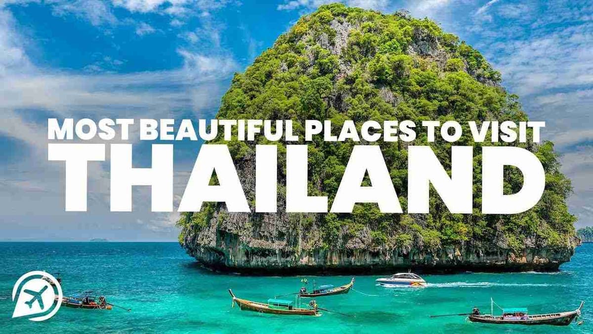 beautiful places to visit in thailand